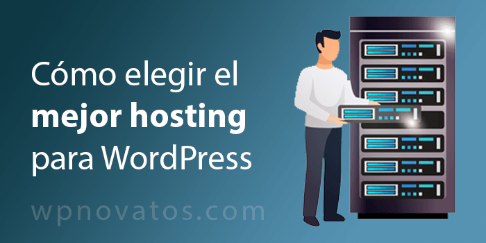Mejor hosting para WordPress