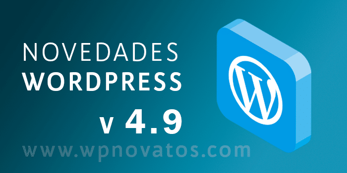 Novedades WordPress 4.9