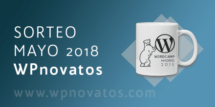 Concurso Mayo 2018 sorteo-mayo-wpnovatos