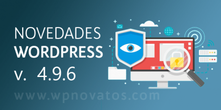 Novedades de WordPress 4.9.6 sobre RGPD novedades-wordpress-4-9-6