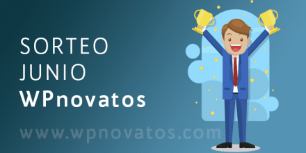 Concurso WPnovatos Junio 2018 sorteo-junio-wpnovatos