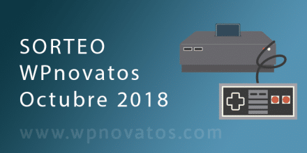 Sorteo Octubre 2018 WPnovatos sorteo-octubre-2018