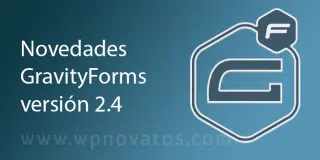 novedades-gravity-forms-2-4